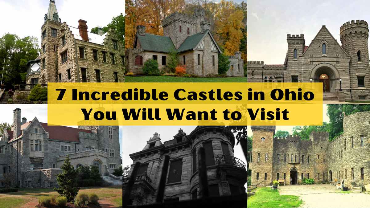 7 Incredible Castles in Ohio You Will Want to Visit