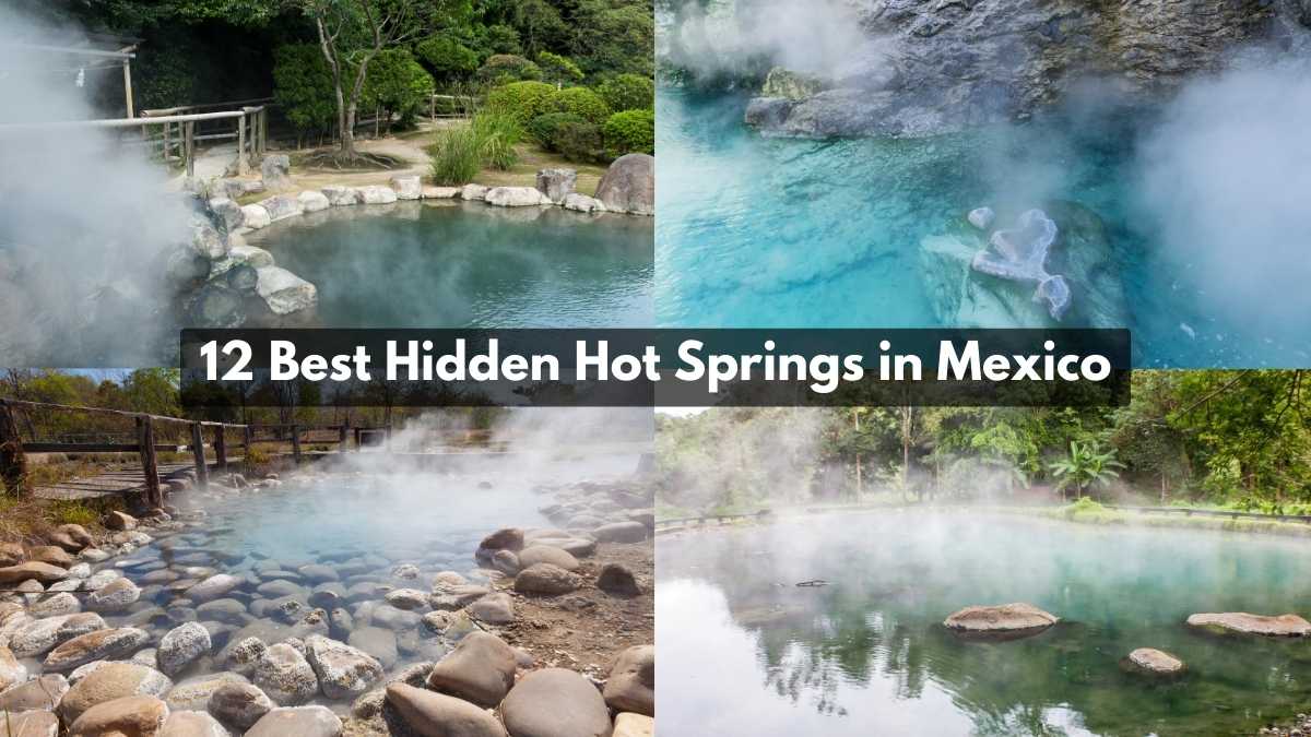 Hidden Hot Springs in Mexico
