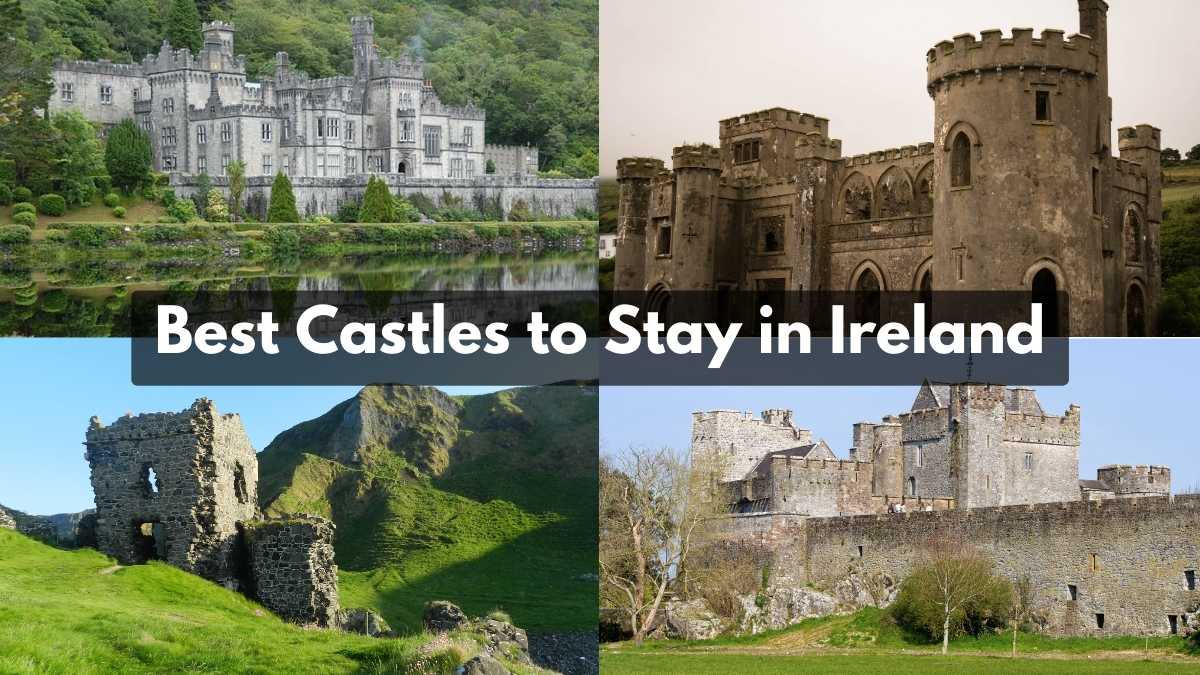 Castles to Stay in Ireland