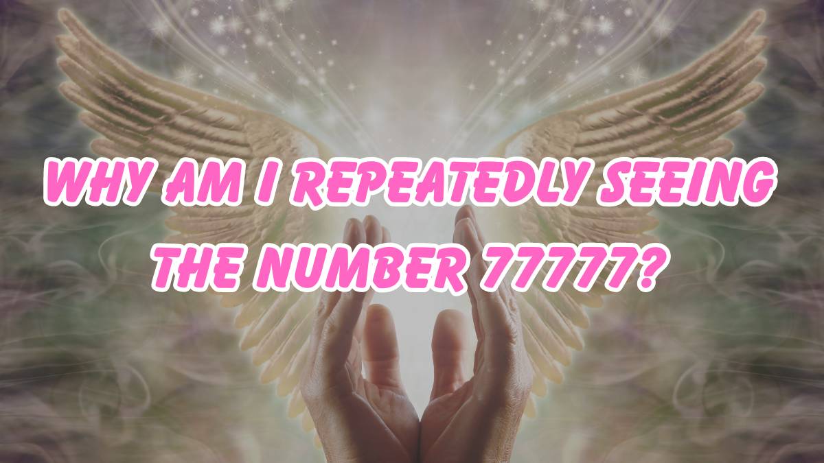 Angel Number 77777