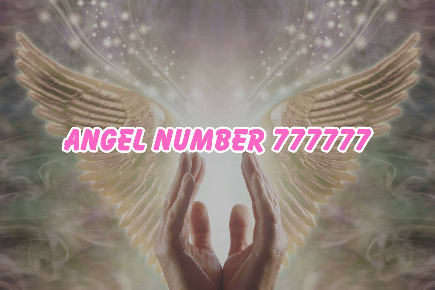 Angel Number 777777