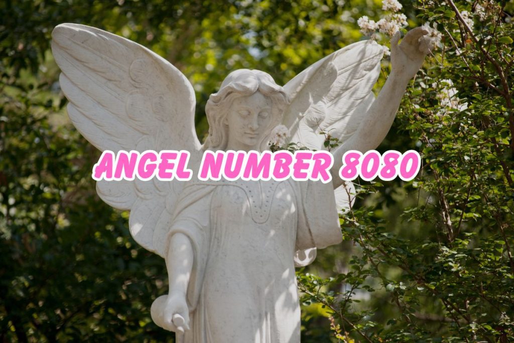 angel-number-8080-what-is-8080-trying-to-tell-me